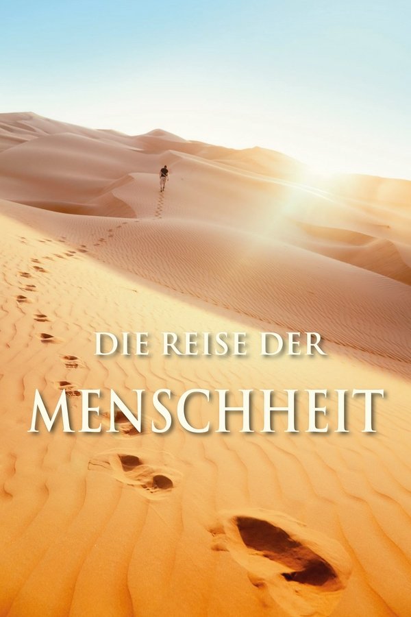 Die Reise Der Menschheit