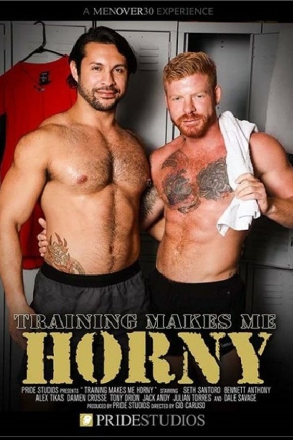 Training Makes Me Horny