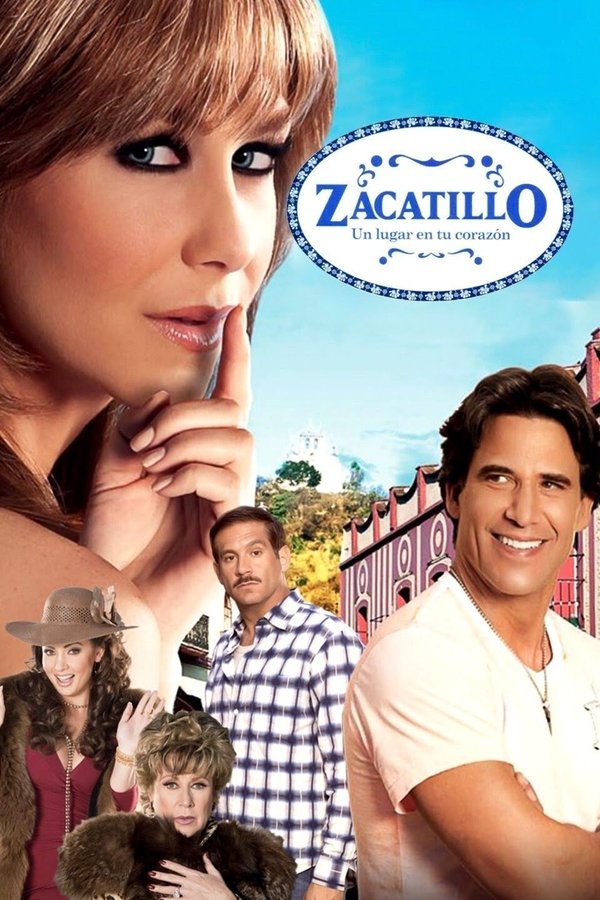 Zacatillo, Un Lugar En Tu Corazón