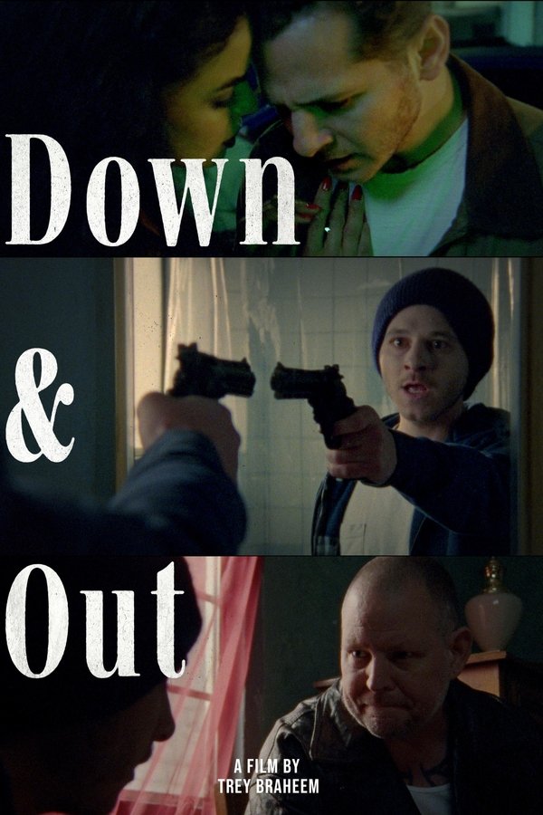 Down And Out