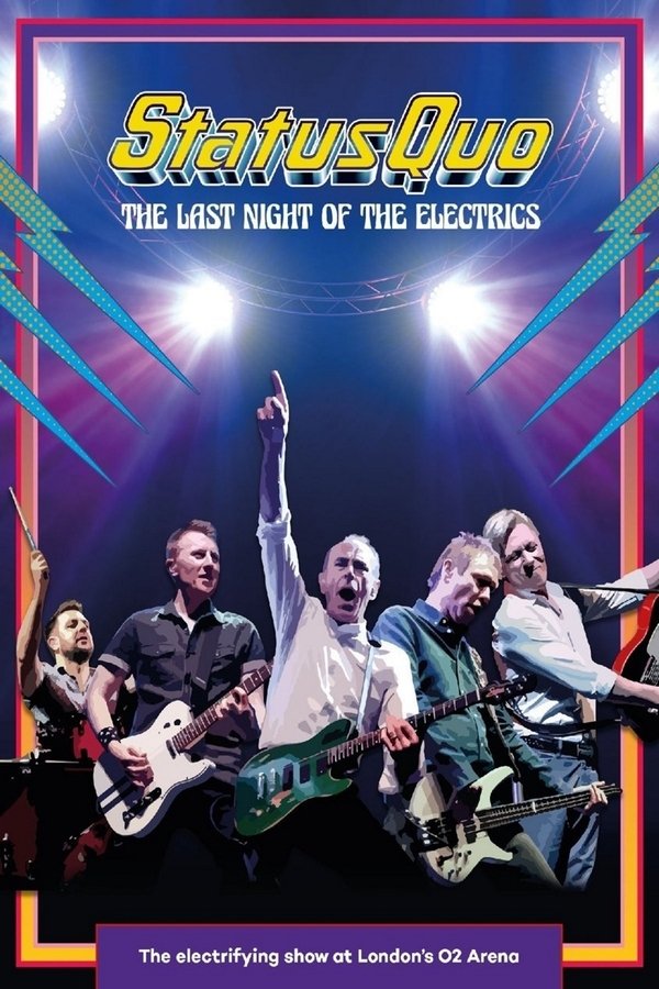 Status Quo - The Last Night Of The Electrics