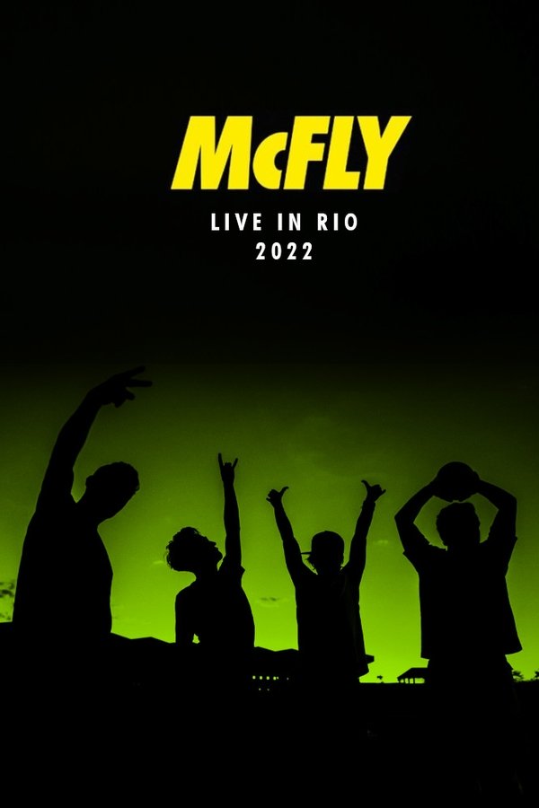 McFly: Live In Rio 2022