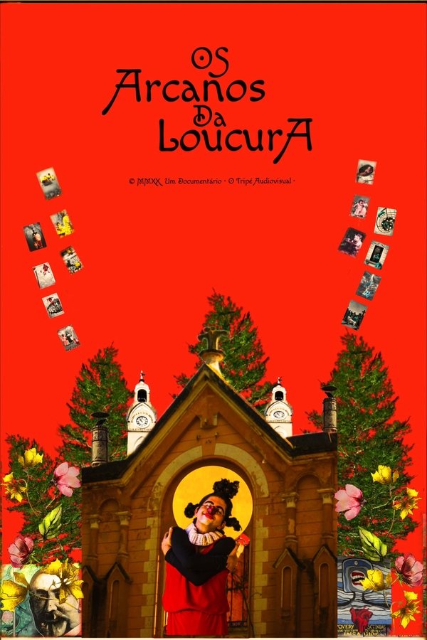 Os Arcanos Da Loucura