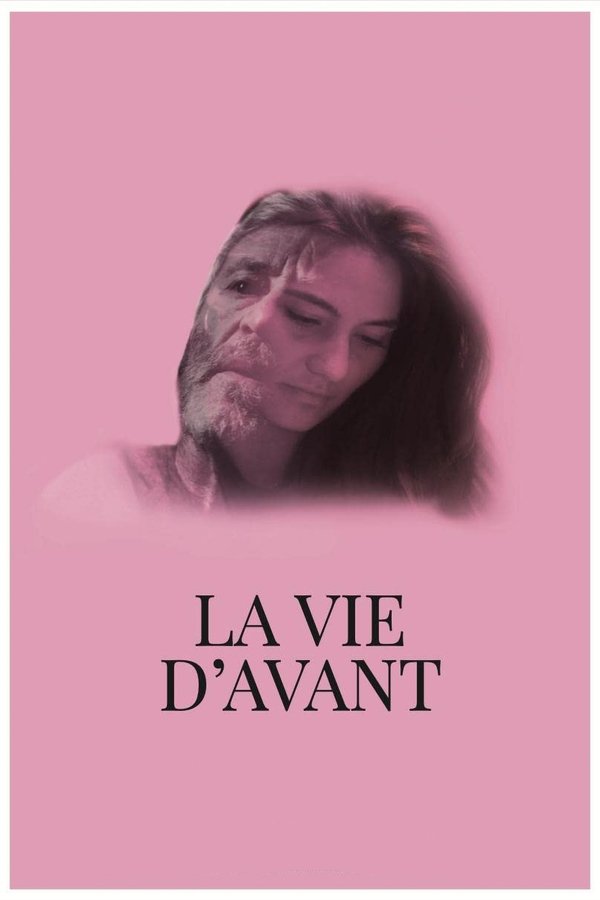 La Vie D'avant