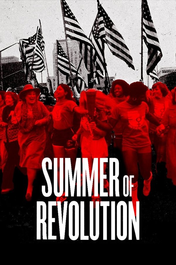 Summer Of Revolution