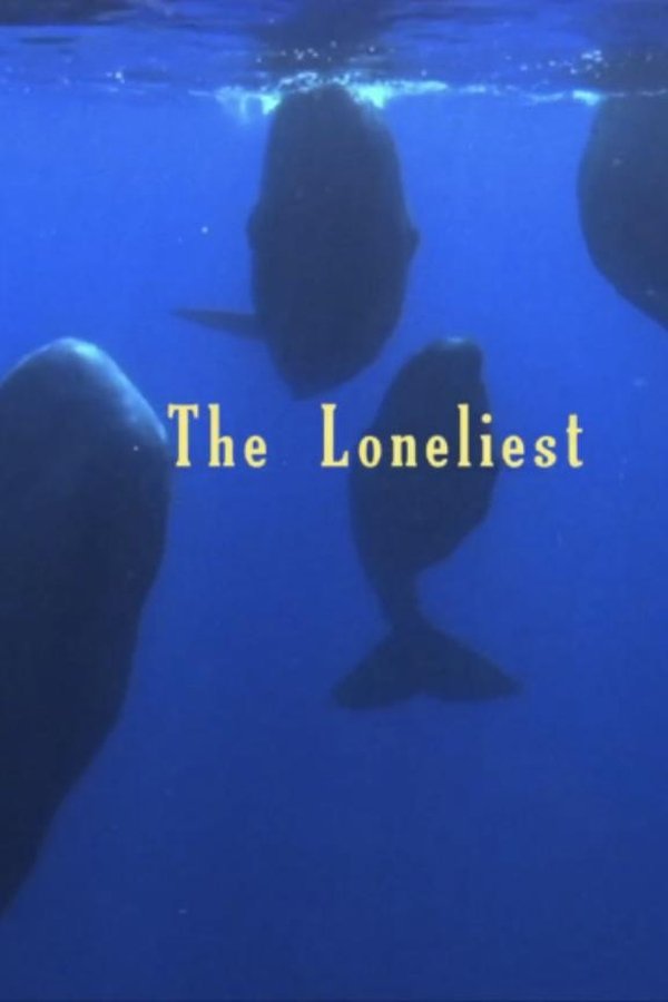 The Loneliest