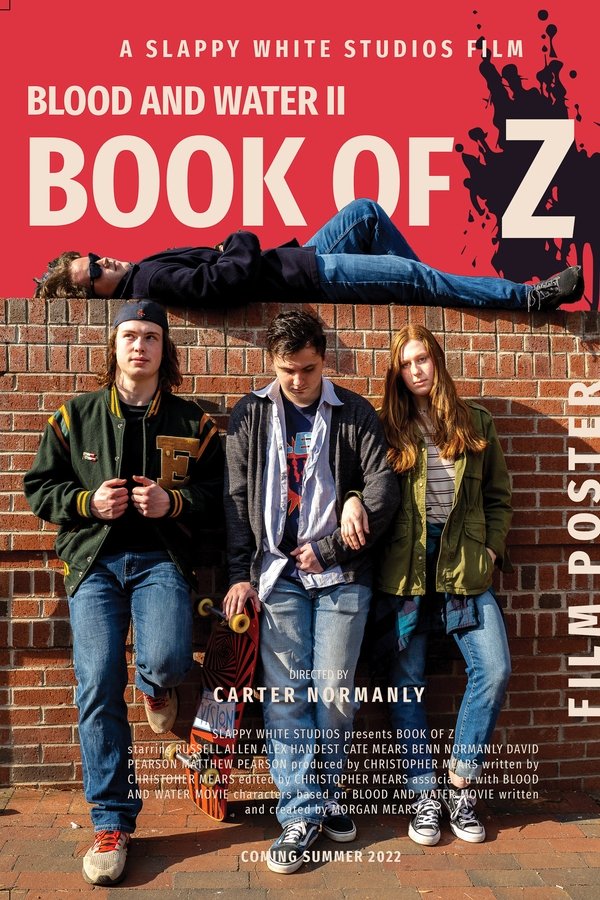 Blood And Water II: Book Of Z