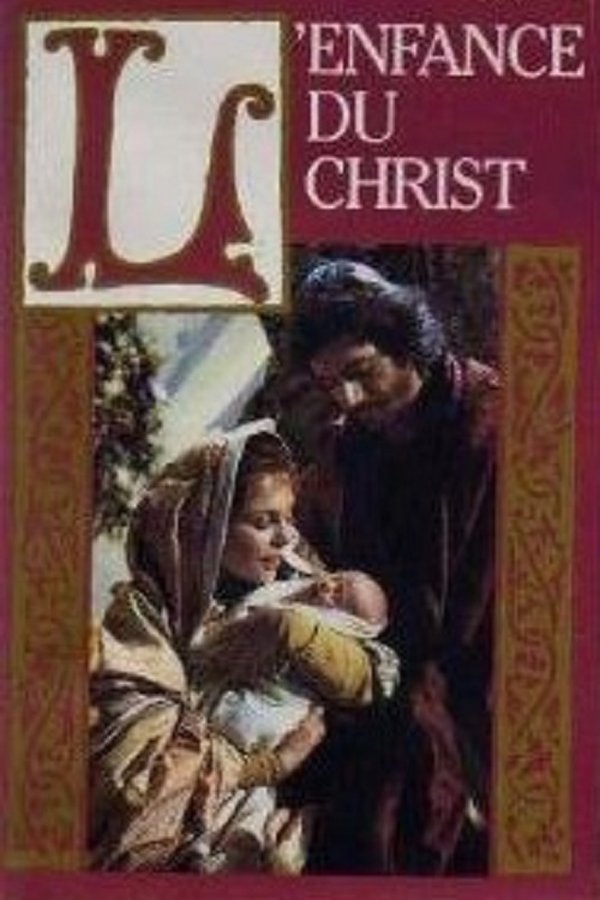 L'Enfance Du Christ
