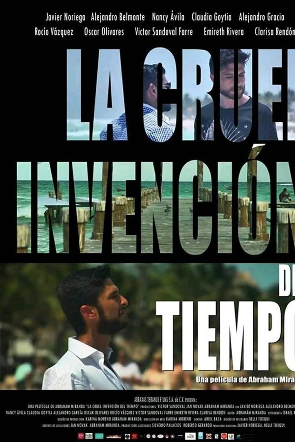 La Cruel Invención Del Tiempo