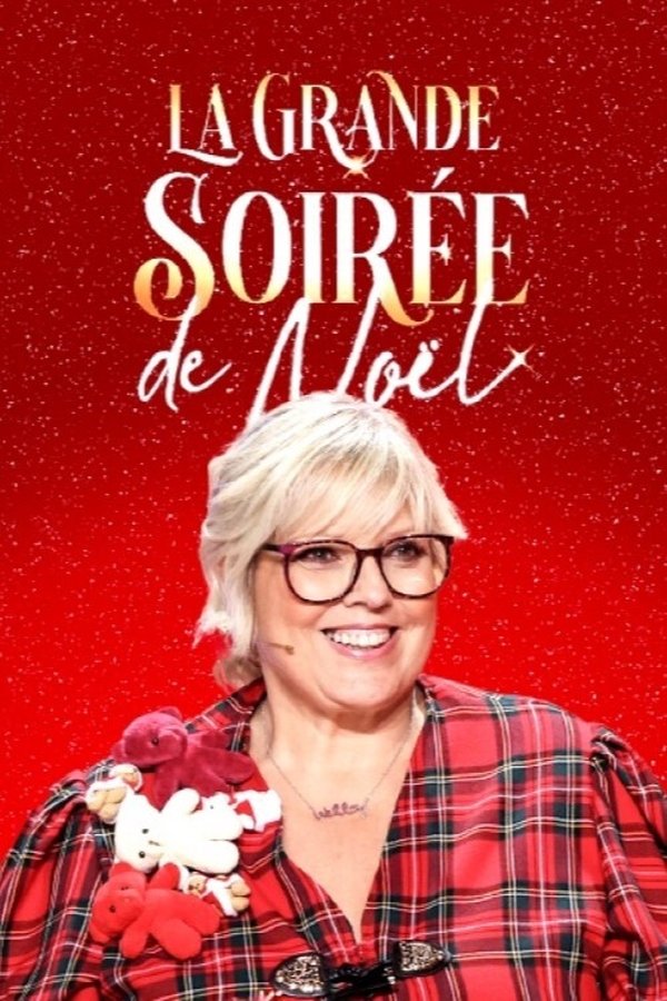 La Grande Soirée De Noël