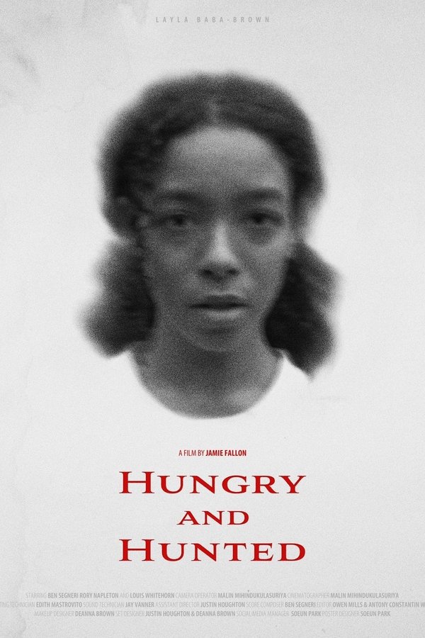 Hungry And Hunted