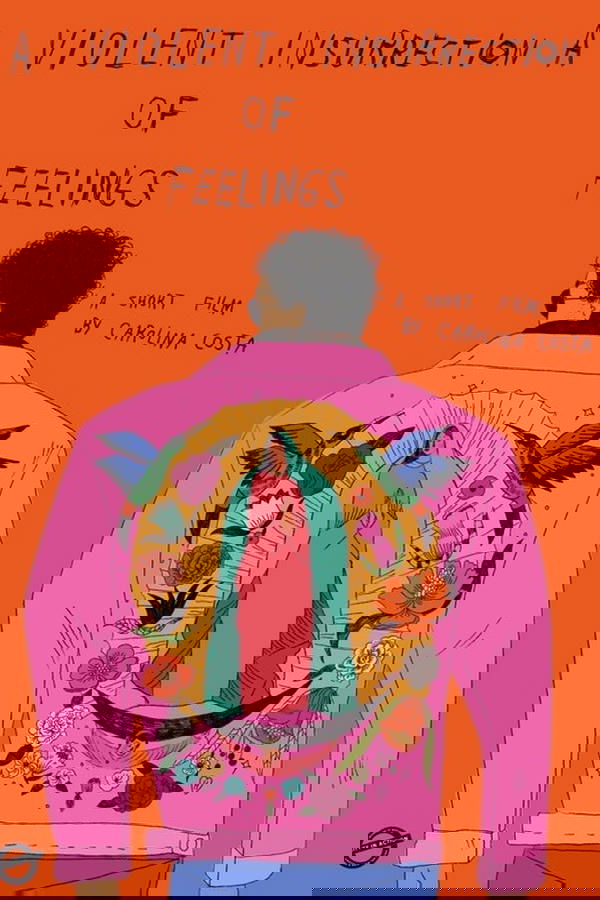 A Violent Insurrection Of Feelings
