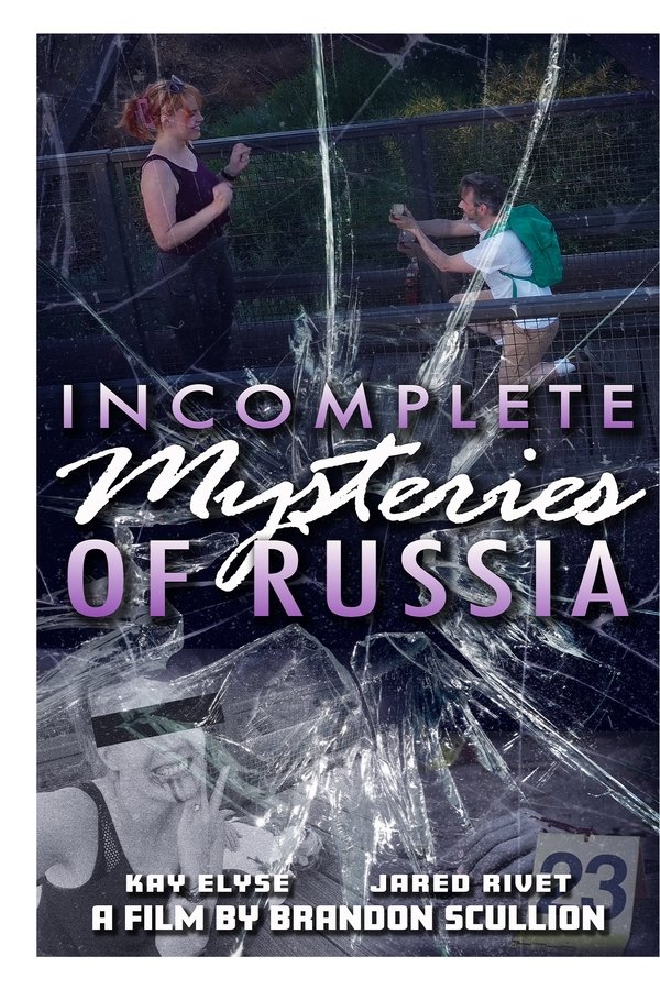Incomplete Mysteries Of Russia