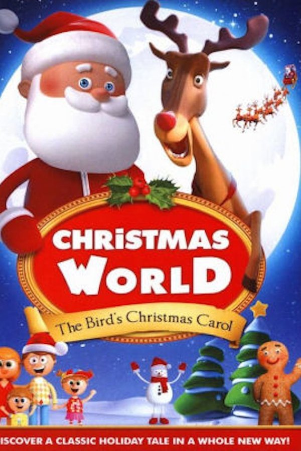 Christmas World: The Bird's Christmas Carol
