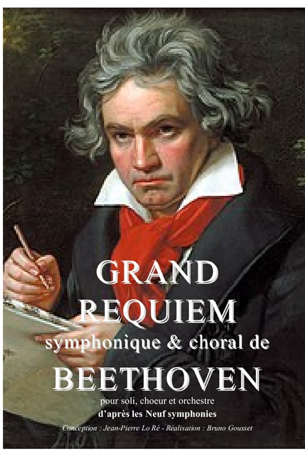 Grand Requiem D'après Beethoven