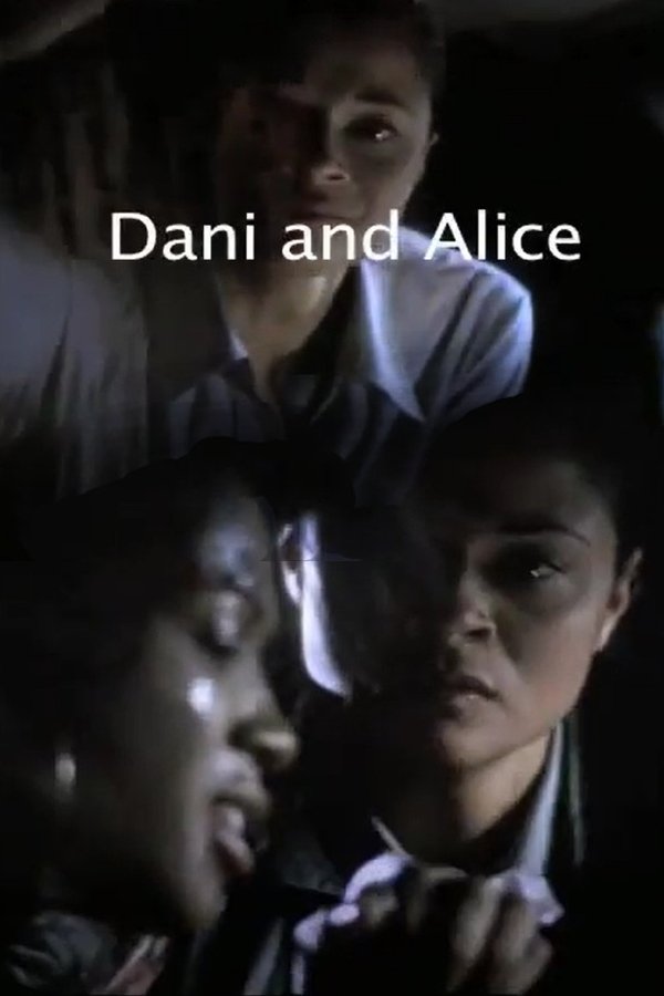 Dani And Alice