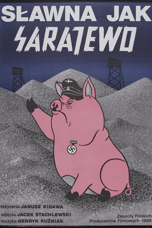 Sławna Jak Sarajewo
