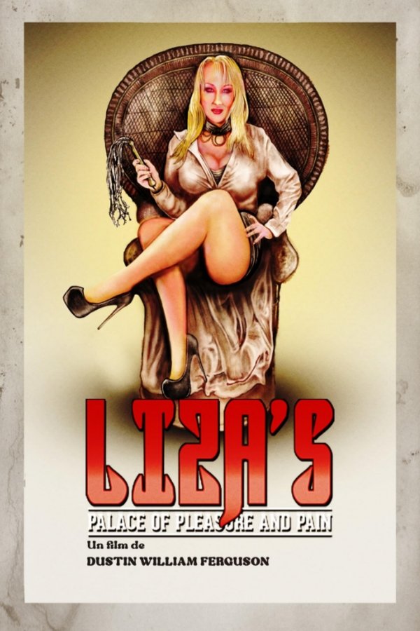 Liza's Palace Of Pleasure And Pain