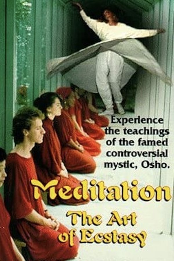 Meditation: The Art Of Ecstasy