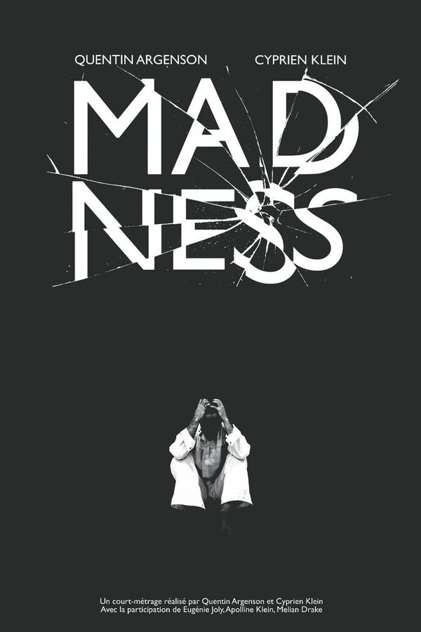 MADNESS