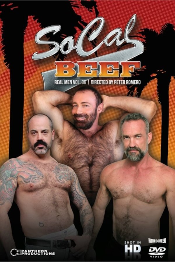 Real Men 36: SoCal Beef