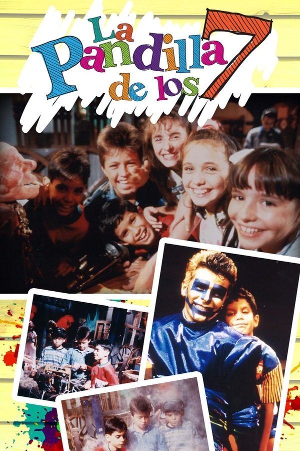La Pandilla De Los 7
