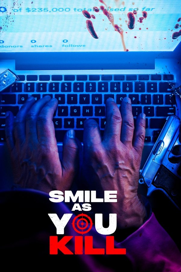 Smile As You Kill
