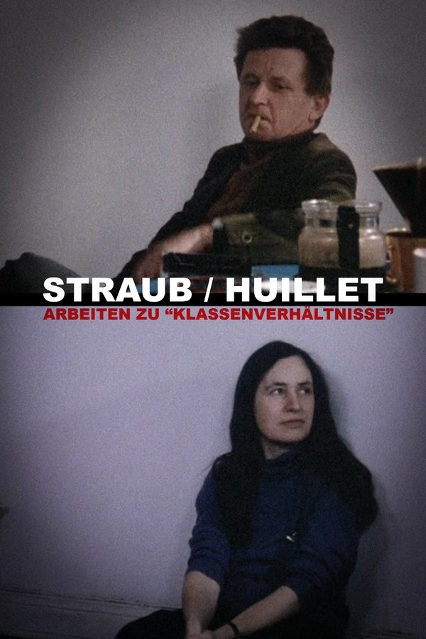 Straub/Huillet: Arbeiten Zu "Klassenverhältnisse"