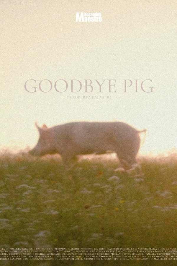Goodbye Pig