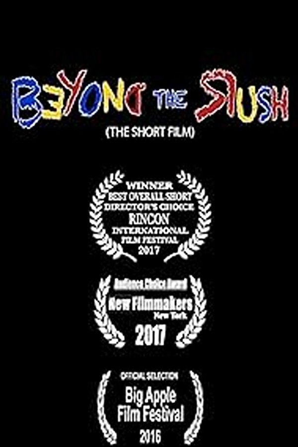 Beyond The Rush