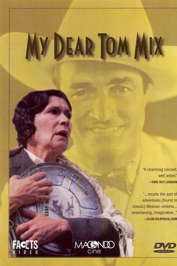 Mi Querido Tom Mix