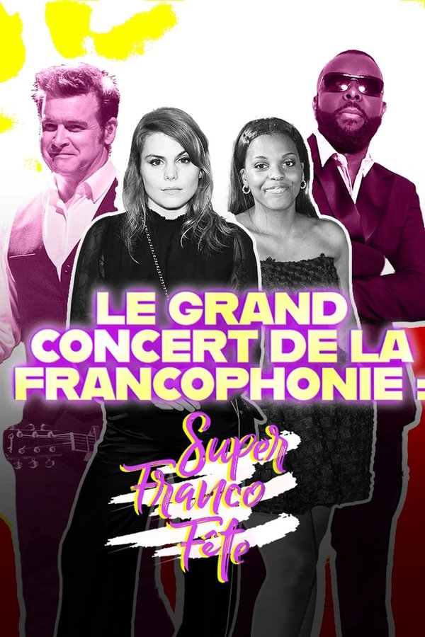 Le Grand Concert De La SuperFrancoFête