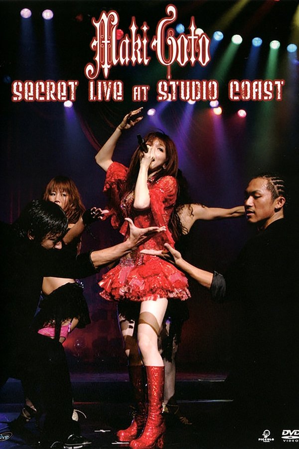 Goto Maki SECRET LIVE At STUDIO COAST