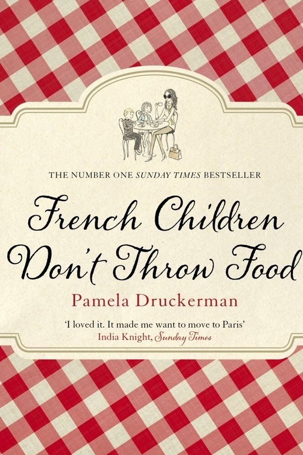 French Children Don't Throw Food