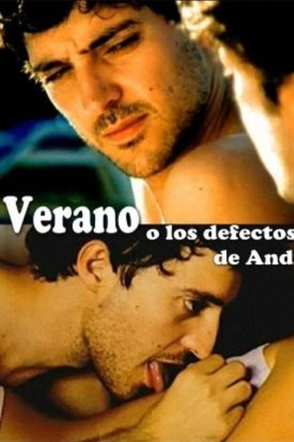 Verano O Los Defectos De Andrés