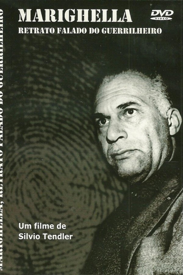 Marighella: Retrato Falado Do Guerrilheiro
