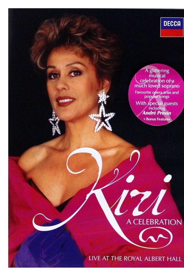 Kiri Te Kanawa: A Celebration Live At The Royal Albert Hall
