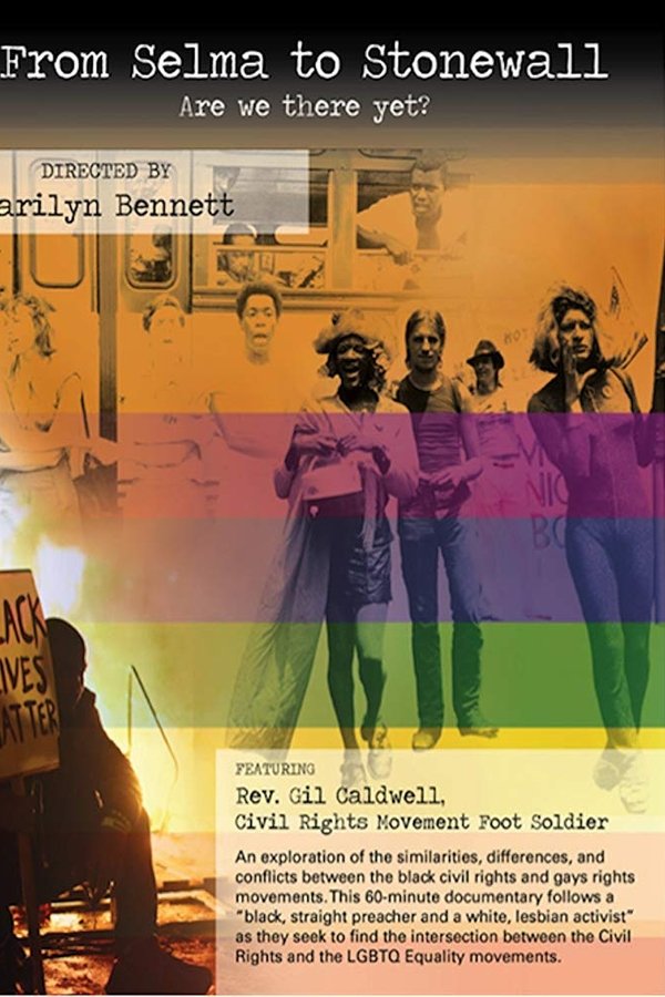 From Selma To Stonewall: Are We There Yet?