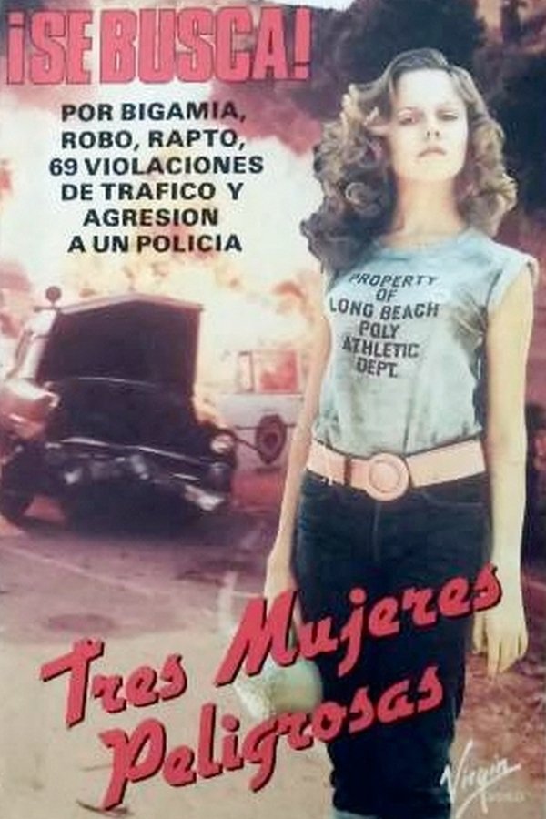 Tres Mujeres Peligrosas
