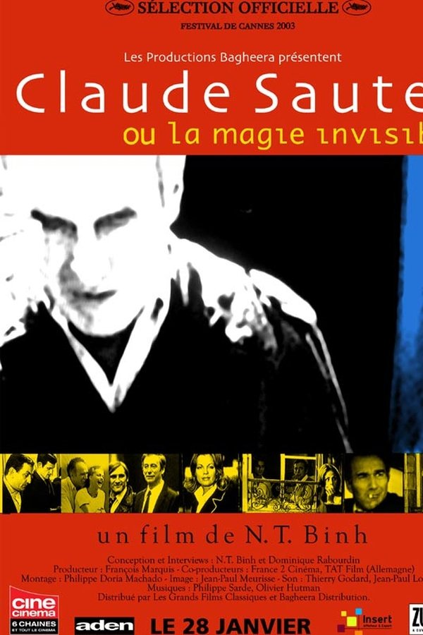 Claude Sautet Ou La Magie Invisible