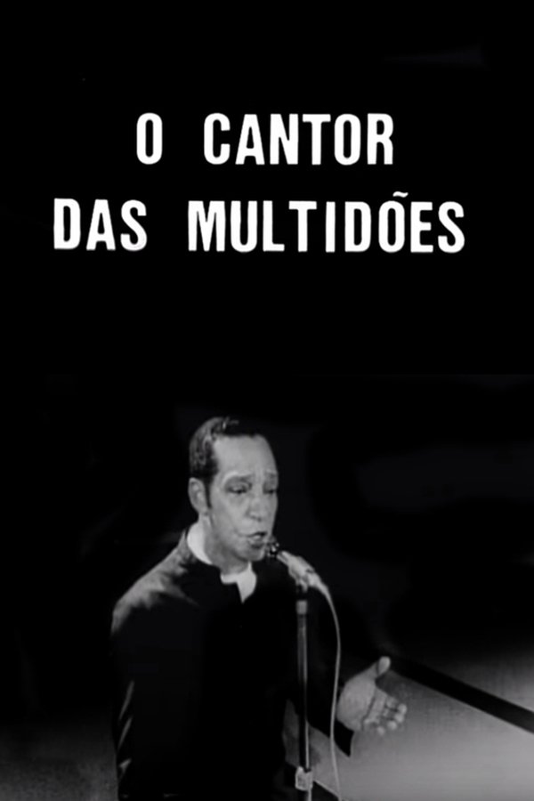 O Cantor Das Multidões
