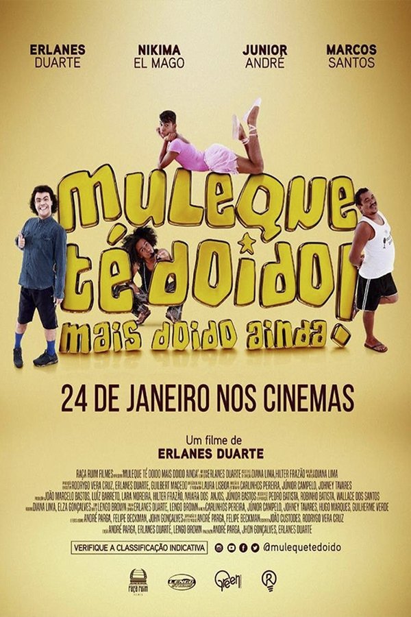 Muleque Té Doido 3: Mais Doido Ainda!