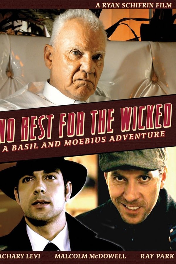No Rest For The Wicked: A Basil & Moebius Adventure