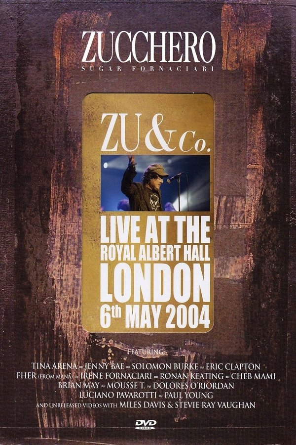 Zucchero | Zu And Co.: Live At Royal Albert Hall