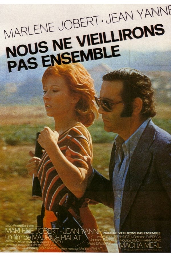 Nous Ne Vieillirons Pas Ensemble