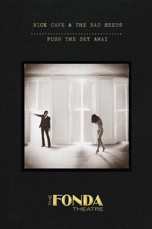 Nick Cave & The Bad Seeds: Live At The Fonda Theatre