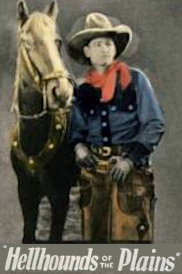 Hell Hounds Of The Plains