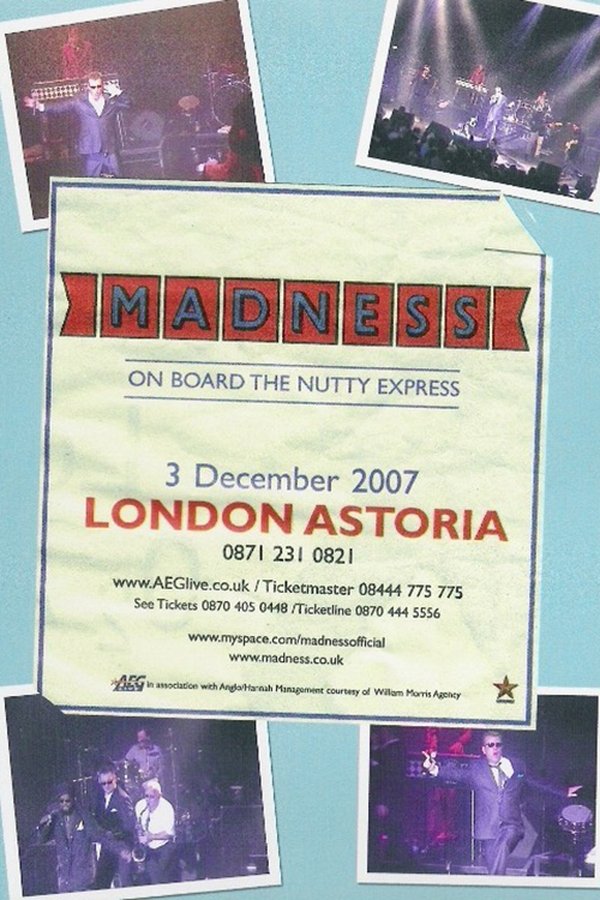 Madness: On Board The Nutty Express
