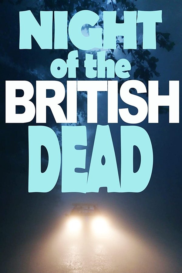 Night Of The British Dead