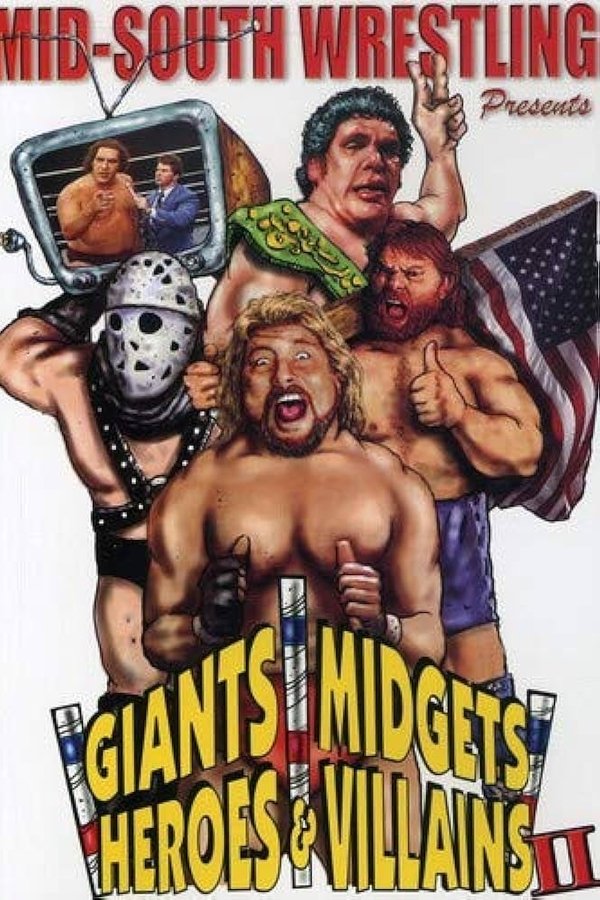 Giants, Midgets, Heroes And Villains II